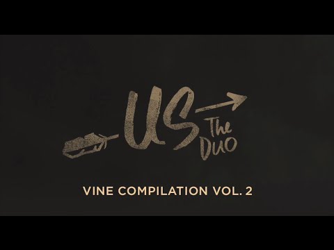 Us The Duo - Vine Covers Compilation Vol. 2