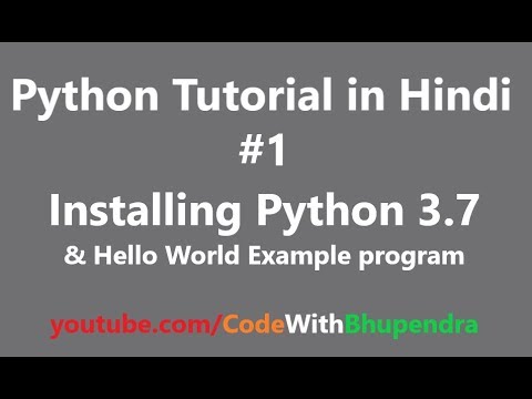 Python Tutorial For Beginners In Hindi 1 Installing Python 3 7