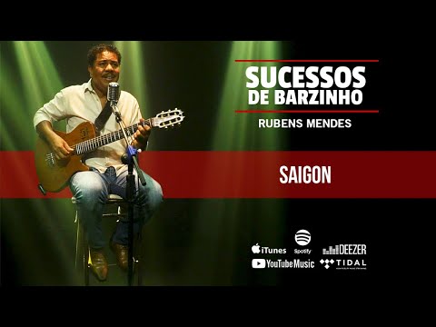 Sucessos de Barzinho - Rubens Mendes - Saigon