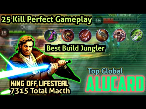 25 kill ! king off lifesteal - Top Global Alucard - Mobile Legends gameplay