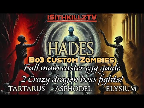 Hades full easter guide & tutorial 2 crazy Dragon boss fights! - Bo3 custom zombies