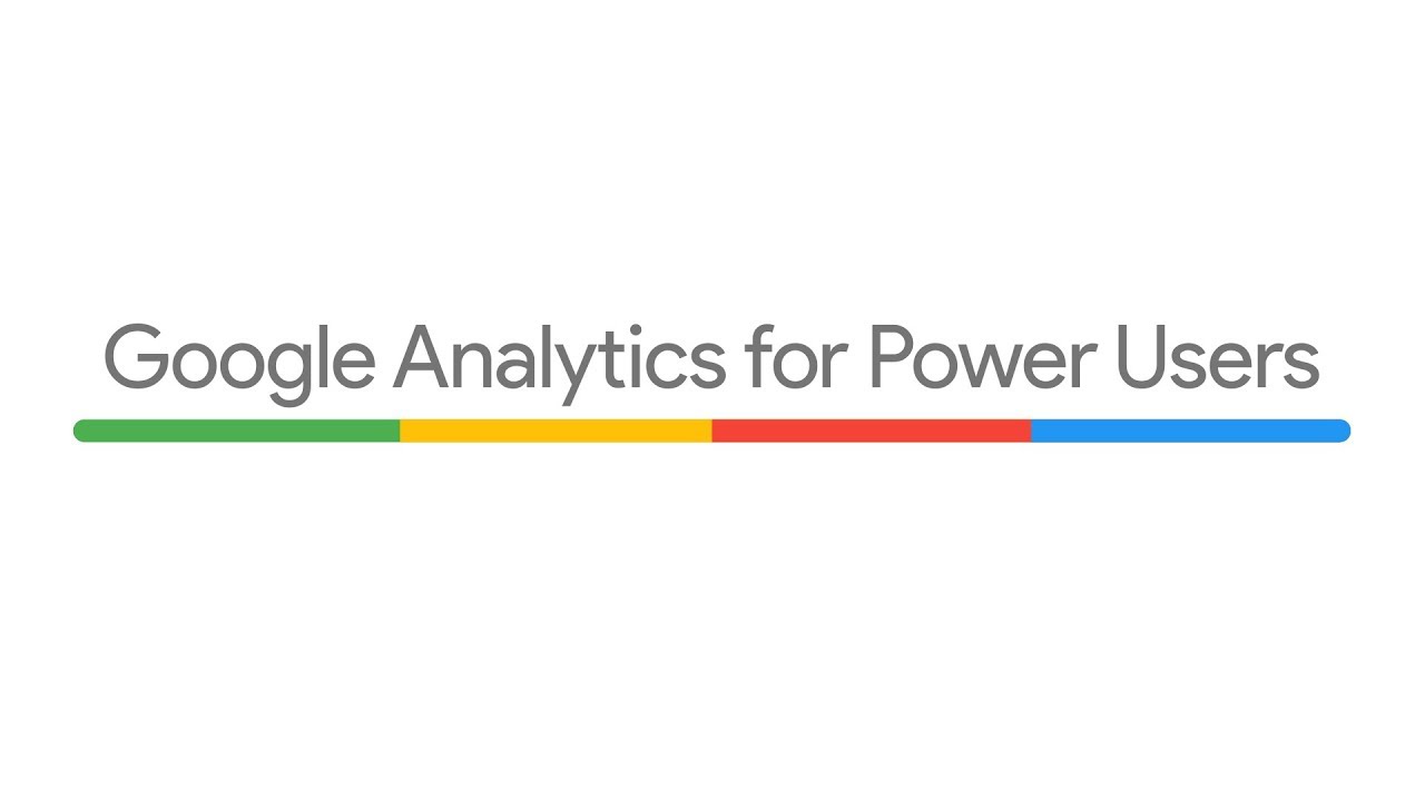 Google Analytics for Power Users Video