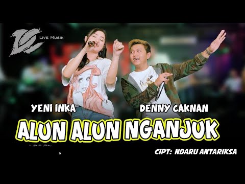 DENNY CAKNAN FT YENI INKA - ALUN ALUN NGANJUK  (OFFICIAL LIVE MUSIC) - DC MUSIK
