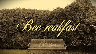 BEE-REAKFAST (2025) | Short Film