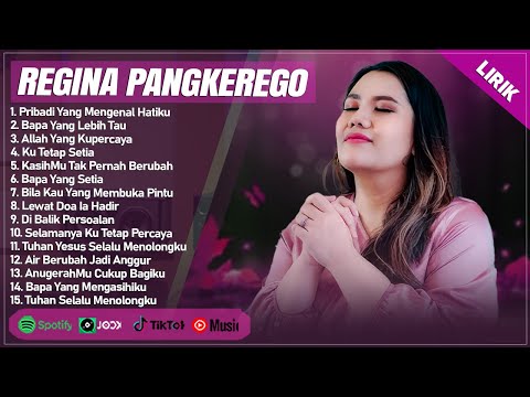 PRIBADI YANG MENGENAL HATIKU - REGINA PANGKEREGO (LIRIK) | BAPA YANG LEBIH TAU | LAGU ROHANI TERBARU