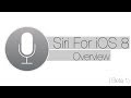 Apple IOS 8 Siri Overview