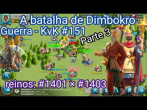 GUERRA REINO PERDIDO #151| K1401 vs K1403 | PARTE 3 | - RISE OF KINGDOMS.