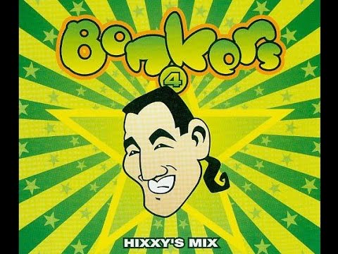 Bonkers 4 - World Frenzy : Hixxy Mix