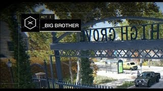 Watch Dogs part 2 - Big Brother