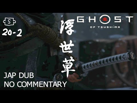 Ghost of Tsushima Gameplay Walkthrough No Commentary Jap Dub Hard 20-2 of X, Perfect Disguise