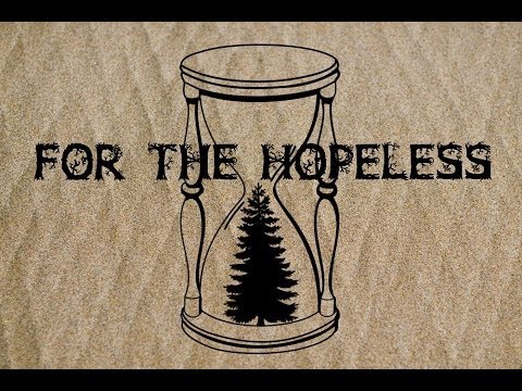For The Hopeless - Going Down (DEMO)