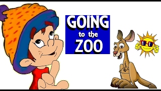 GOING TO THE ZOO TOMORROW -  nursery rhymes