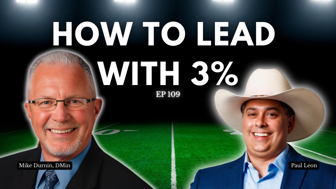 How to Lead With 3% | EP 109