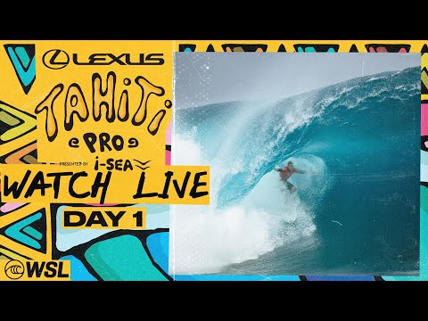 🔴 LIVE - Lexus Tahiti Pro presented by I-SEA 2025 - Day 1