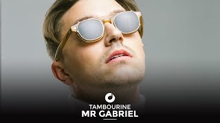Mr Gabriel - Tambourine
