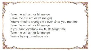 George Jones - Take Me as I Am Or Let Me Go Lyrics