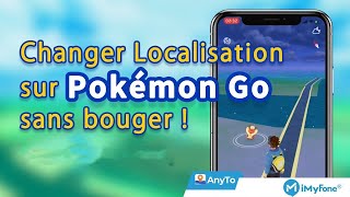 ⚡ Comment changer localisation et se téléporter sur Pokémon Go ？