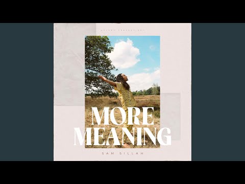 Video thumbnail for MORE MEANING