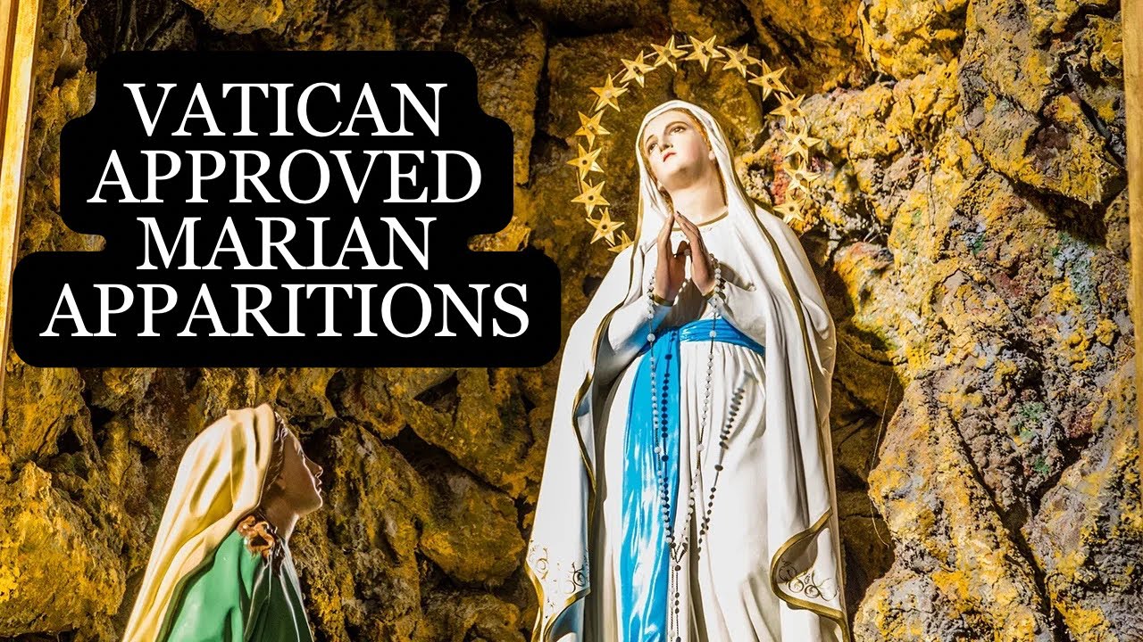 Mystical Encounters: The Sixteen Sightings of The Virgin Mary Recognized By The Vatican