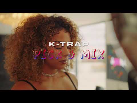 K-Trap - Pick 'n' Mix (Official Video)