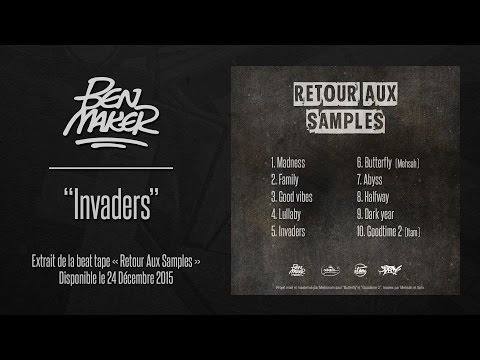 BEN MAKER - Invaders (Retour Aux Samples - rap instrumental / hip hop beat)