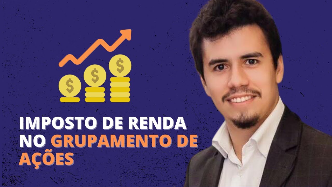 IMPOSTO DE RENDA NO GRUPAMENTO DE AÇÕES | IR Bot