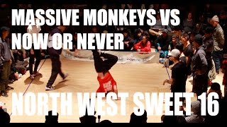 NW SWEET 16 | Crew Battle Finals | Massive Monkeys VS Now Or Never |