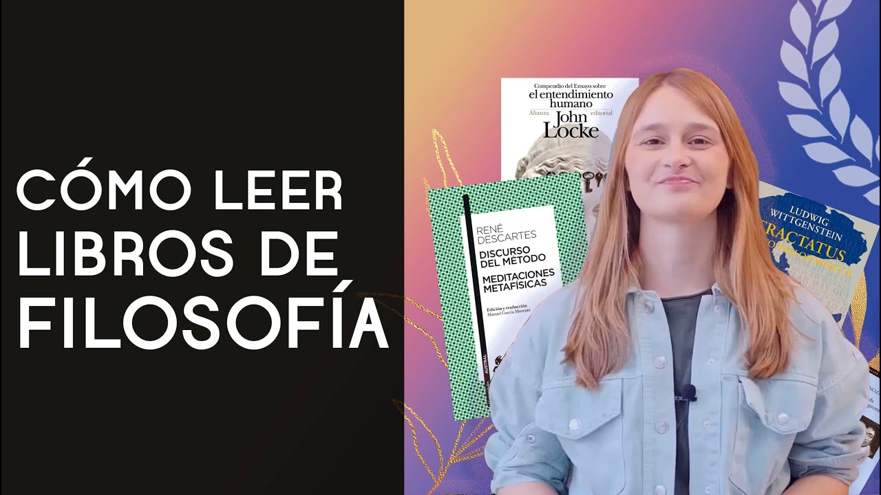 Cómo leer libros de filosofía: trucos y consejos - Dra. Ana Minecan
