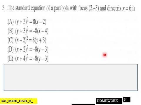 13 Conic Sections SAT MATH Level II HW L V Pt 1