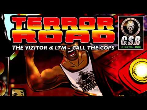 The Vizitor & LTM - Call The Cops