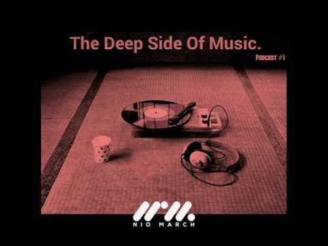 NIO MARCH - The Deep Side Of Music Vol 1