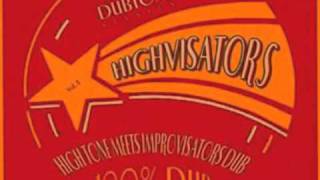 Highvisators (High Tone & Improvisators Dub) - Dub Fever