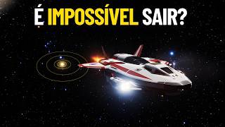 Por Que Sair do SISTEMA SOLAR é Tão Difícil? Descubra Agora!