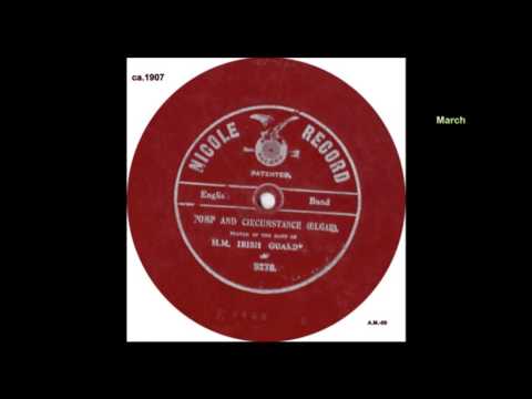 POMP and CIRKUMSTANCE  Edward Elgar   Nicole Rec. ca.1905   VTS 01 1