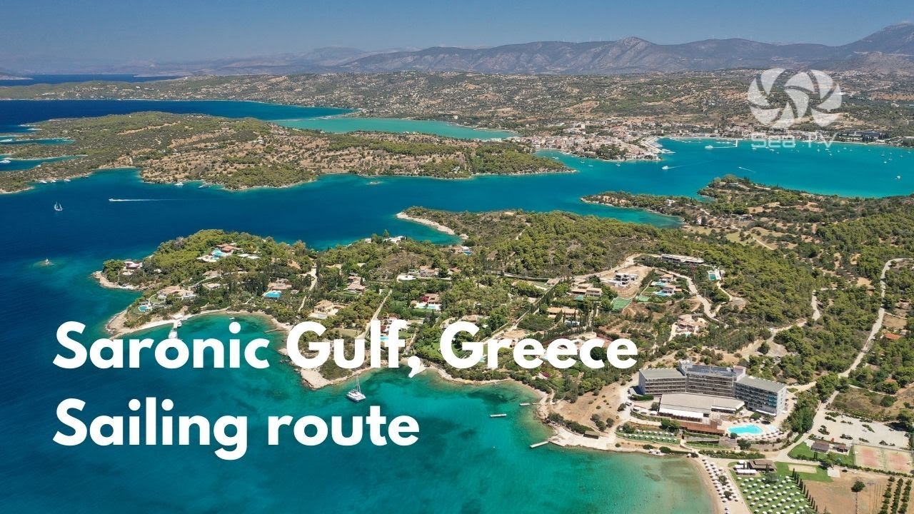 Sailing route around the Saronic gulf greece | sea tv sailing channel