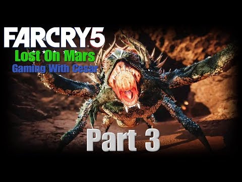 Far Cry 5 Lost On Mars Walkthrough Gameplay Part 3