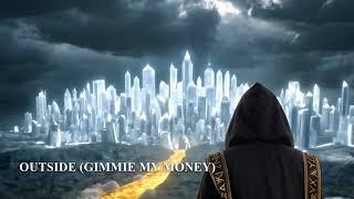 Download lagu M Huncho - OUTSIDE (GIMME MY MONEY) - (Visualiser) mp3