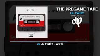 Lil Twist - The Pregame Tape (FULL MIXTAPE)