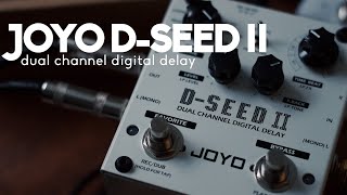 Video thumbnail for Exploring the JOYO D-Seed II Digital Delay - Sketch/Sounds/Demo by Ambient Endeavors