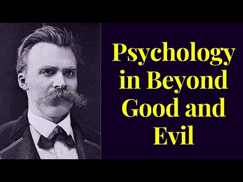 Psychological Insights in Nietzsche's Beyond Good and Evil