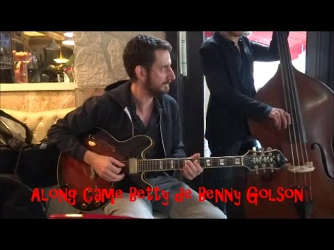 Benny Golson Along Came Betty par François Vennin Quartet + Noé Codjia