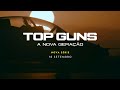 Top Guns A Nova Geração Estreia 18 De Setembro