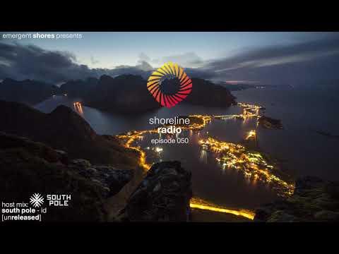 Shoreline Radio 050 Host Mix - South Pole