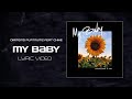 Diamond Platnumz Ft Chike - My Baby (Official Lyric Video)