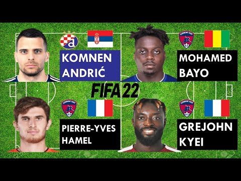 Komnen Andrić vs Clermont Foot Strikers(Mohamed Bayo,Pierre-Yves Hamel, Kyei) FIFA22 Comparison