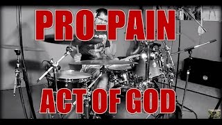 PRO-PAIN - Act of God - drum cover (HD)