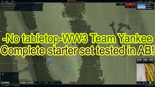 Armored Brigade [GP4] "-No table-top- WW3 Team Yankee complete starter set tested in AB!"