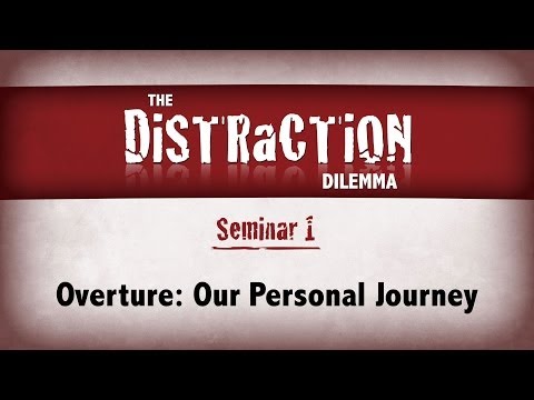 Distraction Dilemma | Overture: Our Personal Journey | Christian Berdahl & Coby Berdahl
