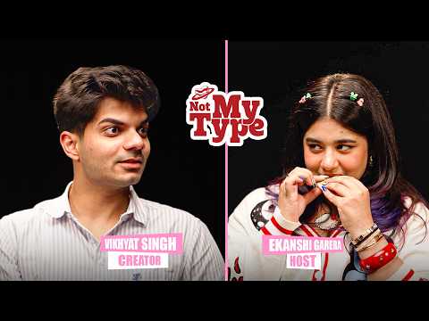 Pov: You’re Dating an Influencer in Your 20’s | Episode 1: Not My Type |@vikhyat._@EkanshiGarera