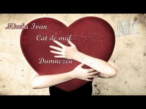 Experiente cu Dumnezeu - Mirela Ivan - Cat de mult te iubeste Dumnezeu